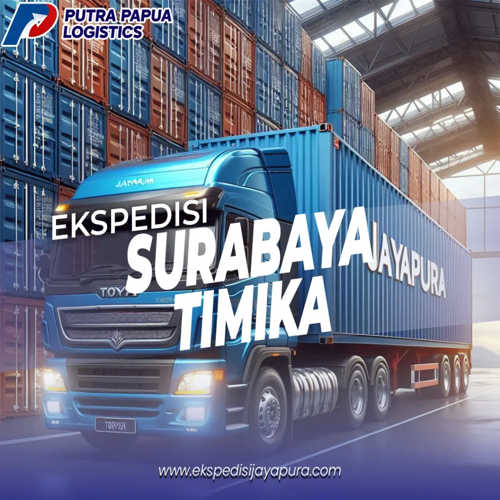 Ekspedisi Surabaya Timika