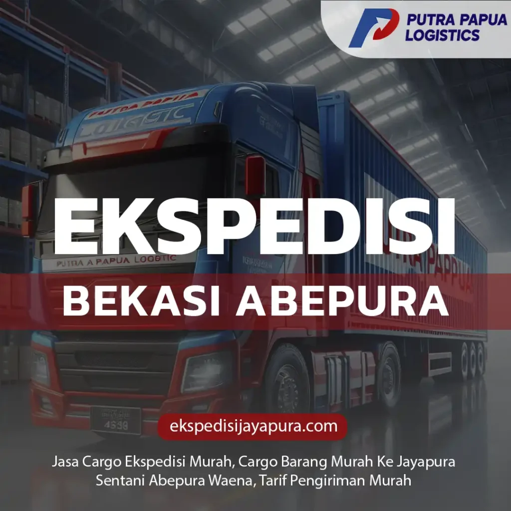 Ekspedisi Bekasi Abepura
