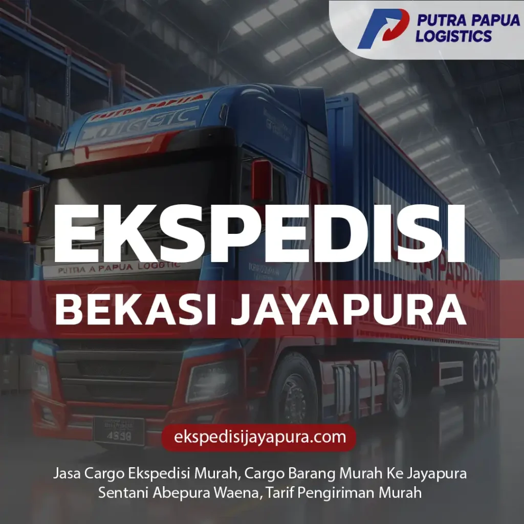 Ekspedisi Bekasi Jayapura