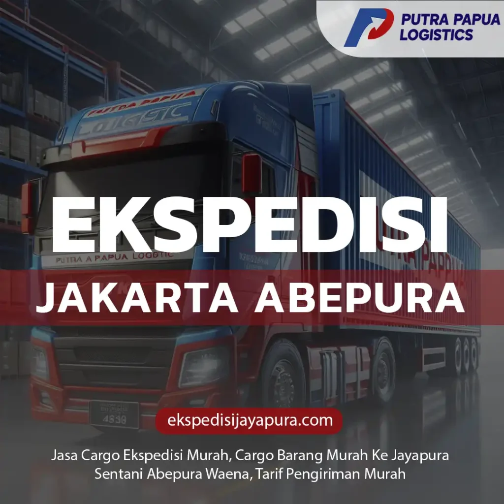 Ekspedisi Jakarta Abepura