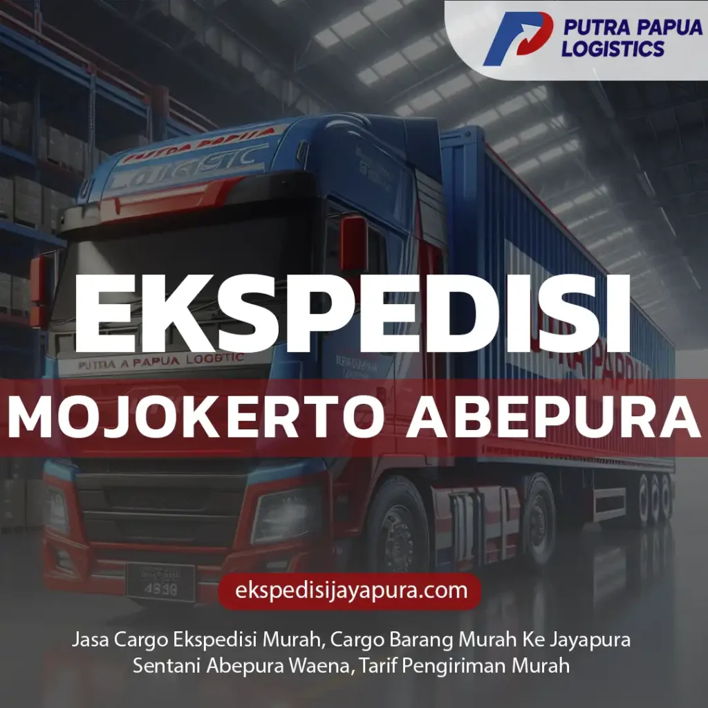 Ekspedisi Mojokerto Abepura