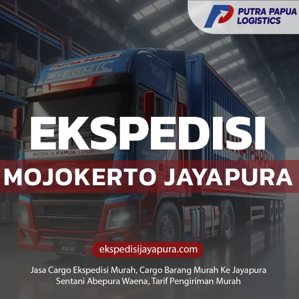 Ekspedisi Mojokerto Jayapura