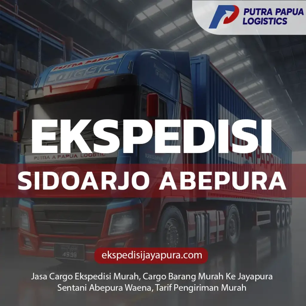 Ekspedisi Sidoarjo Abepura