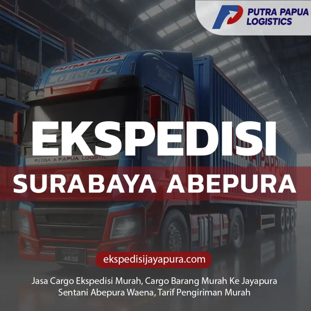 Ekspedisi Surabaya Abepura